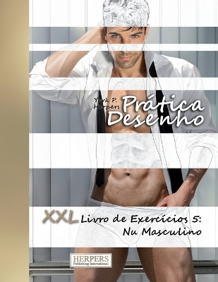 Book cover for Prática Desenho - XXL Livro de Exercícios 5