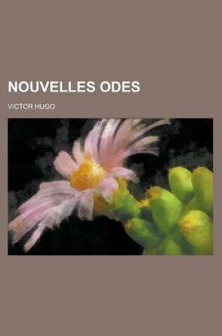 Cover of Nouvelles Odes