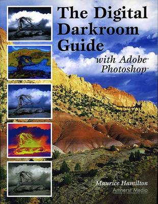 Cover of The Digital Darkroom Guide With Adobe Photoshop