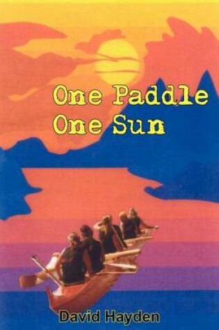 Cover of One Paddle One Sun