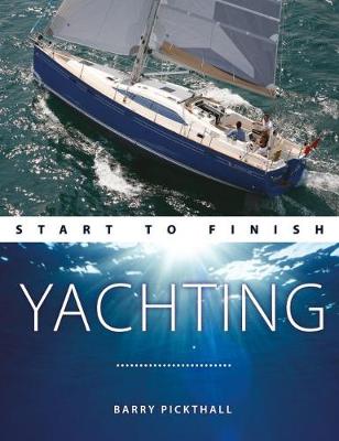 Cover of Yachting - Start to Finish