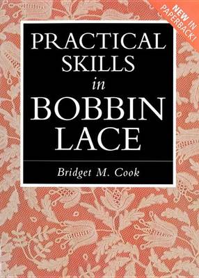 Book cover for Practical Skills in Bobbin Lace