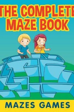 Cover of The Complete Maze Book