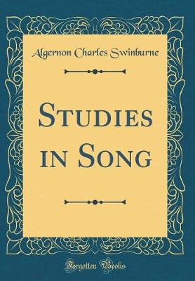 Book cover for Studies in Song (Classic Reprint)