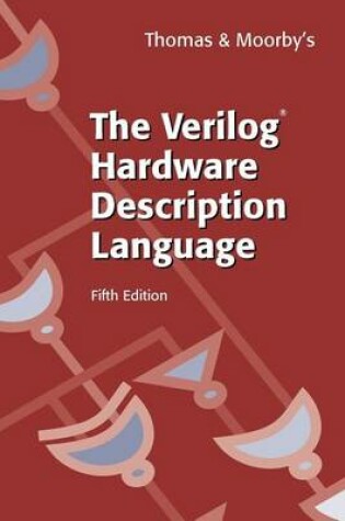 Cover of The Verilog Hardware Description Language