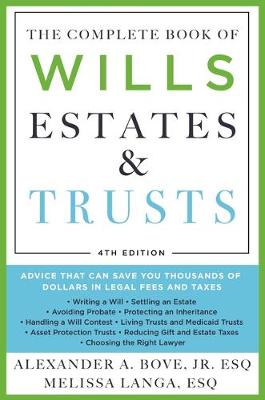 Cover of The Complete Book of Wills, Estates & Trusts (4th Edition)