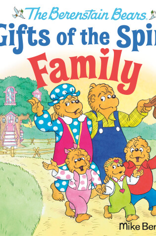 Cover of Family (Berenstain Bears Gifts of the Spirit)