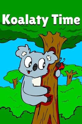 Book cover for Koalaty Time