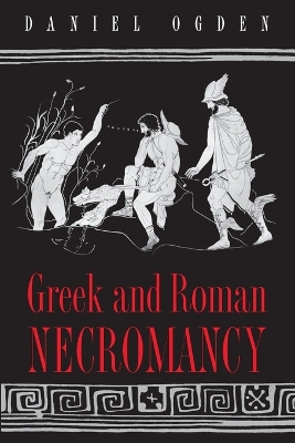 Book cover for Greek and Roman Necromancy