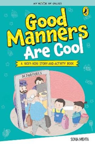 Cover of My Book of Values: Good Manners Are Cool