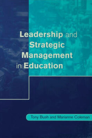 Cover of Leadership and Strategic Management in Education