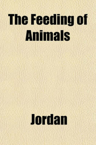 Cover of The Feeding of Animals