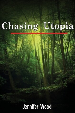 Cover of Chasing Utopia