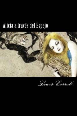 Book cover for Alicia a traves del Espejo (Spanish Edition) (Special Edition)