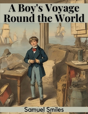 Cover of A Boy's Voyage Round the World