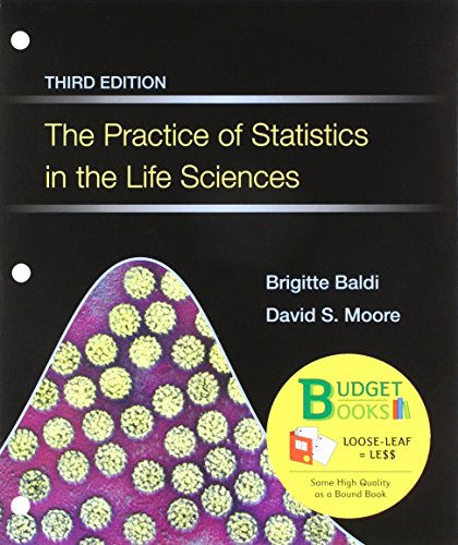 Book cover for Loose-Leaf Version of the Practice of Statistics in the Life Sciences with Crunchit/Eesee Card & Launchpad 12 Month Access Card