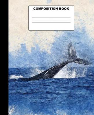 Book cover for Whale Composition Book