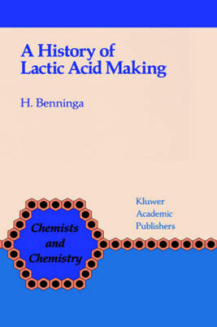 Cover of A History of Lactic Acid Making