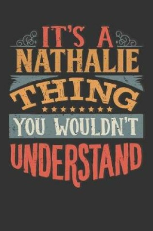 Cover of Its A Nathalie Thing You Wouldnt Understand