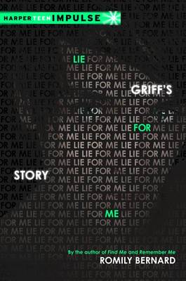Book cover for Lie for Me: Griff's Story