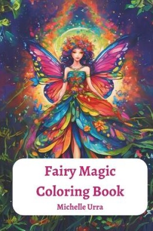 Cover of Fairy Magic Coloring Book