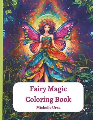 Book cover for Fairy Magic Coloring Book