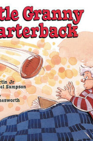 Cover of Little Granny Quarterback