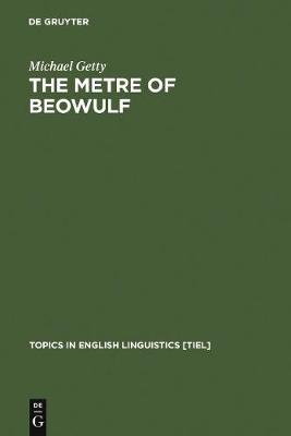 Cover of The Metre of Beowulf