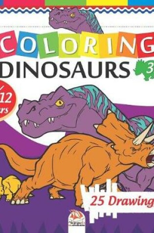 Cover of Coloring Dinosaurs 3