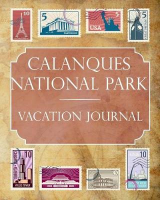 Book cover for Calanques National Park Vacation Journal