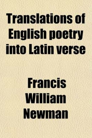 Cover of Translations of English Poetry Into Latin Verse