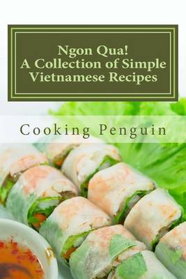 Book cover for Ngon Qua! a Collection of Simple Vietnamese Recipes