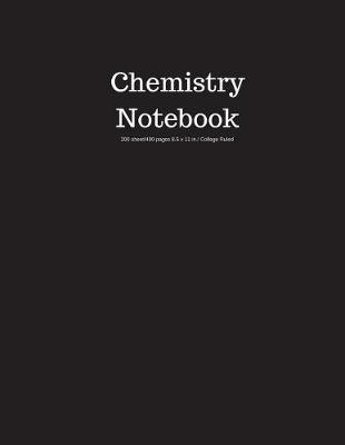 Book cover for Chemistry Notebook 200 Sheet/400 Pages 8.5 X 11 In.-College Ruled