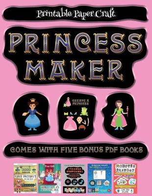 Cover of Printable Paper Craft (Princess Maker - Cut and Paste)