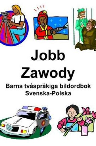 Cover of Svenska-Polska Jobb/Zawody Barns tvåspråkiga bildordbok