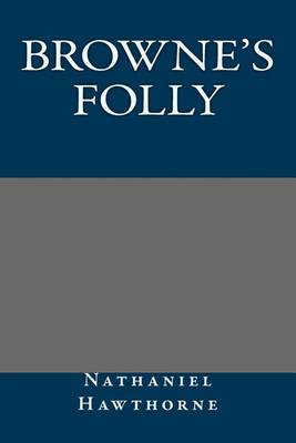 Cover of Browne's Folly