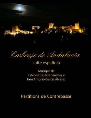 Book cover for Embrujo de Andalucia Suite - contrebasse partition