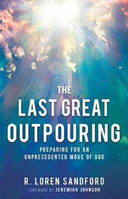 Book cover for The Last Great Outpouring