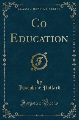 Cover of Co Education (Classic Reprint)
