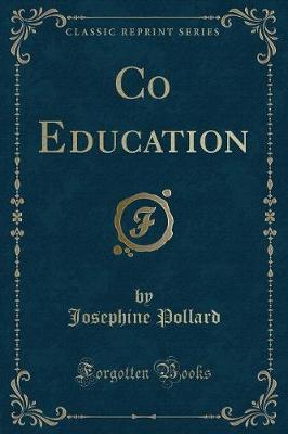 Book cover for Co Education (Classic Reprint)