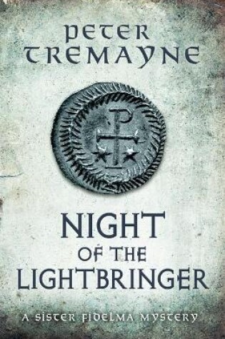 Cover of Night of the Lightbringer (Sister Fidelma Mysteries Book 28)