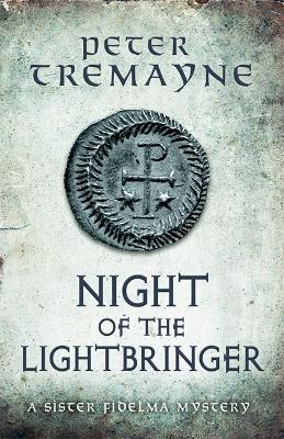 Book cover for Night of the Lightbringer (Sister Fidelma Mysteries Book 28)