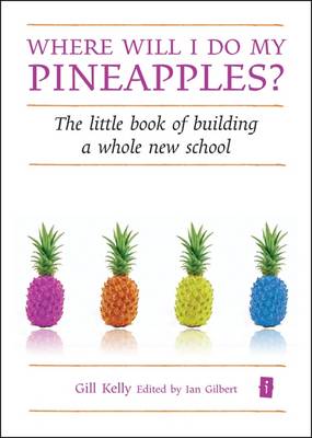 Book cover for Where Will I Do My Pineapples?