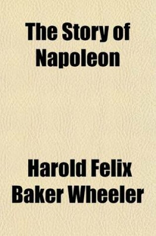 Cover of The Story of Napoleon