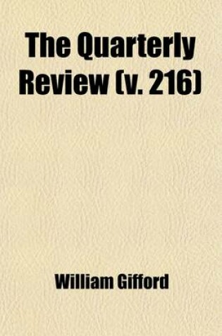 Cover of The Quarterly Review (Volume 216)