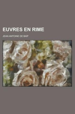 Cover of Euvres En Rime