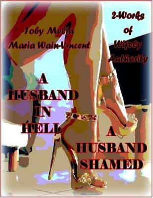 Book cover for A Husband In Hell - A Husband Shamed