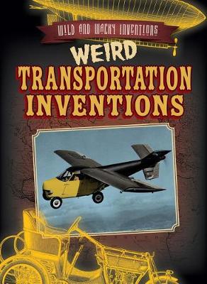 Book cover for Weird Transportation Inventions