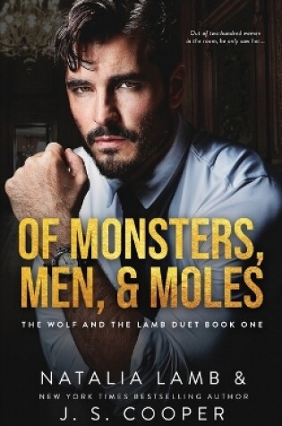 Cover of Of Monsters, Men, & Moles