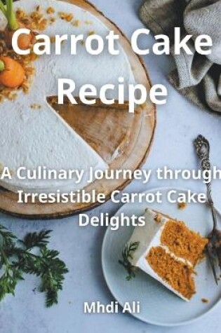 Cover of Carrot Cake Recipe